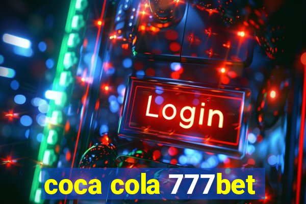 coca cola 777bet